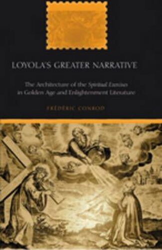 Loyola's Greater Narrative