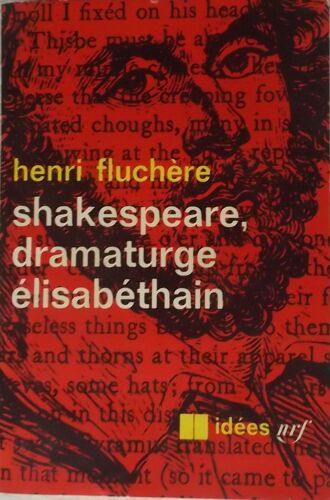 Shakespeare, Dramaturge Elisabéthain