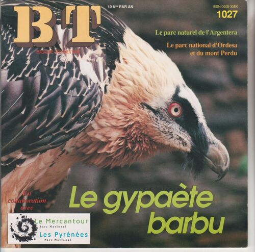 Bt Bibliothèque De Travail 1027 Le Gypaète Parc Naturel D'argentera D'ordessa Mont Perdu
