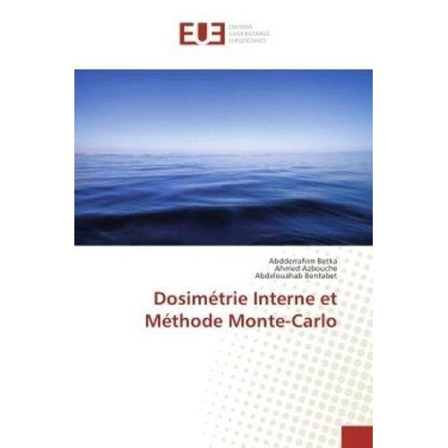Dosimétrie Interne Et Méthode Monte-Carlo