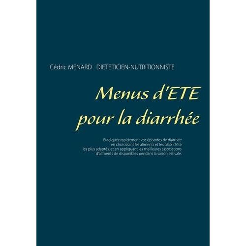 Menus D'été Pour La Diarrhée