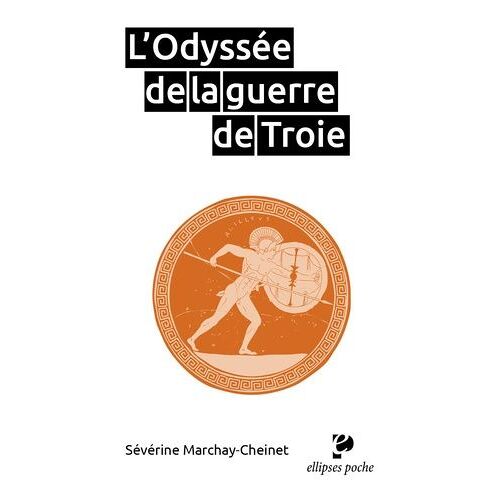 L'odyssée De La Guerre De Troie