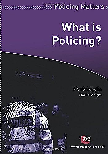 What Is Policing?