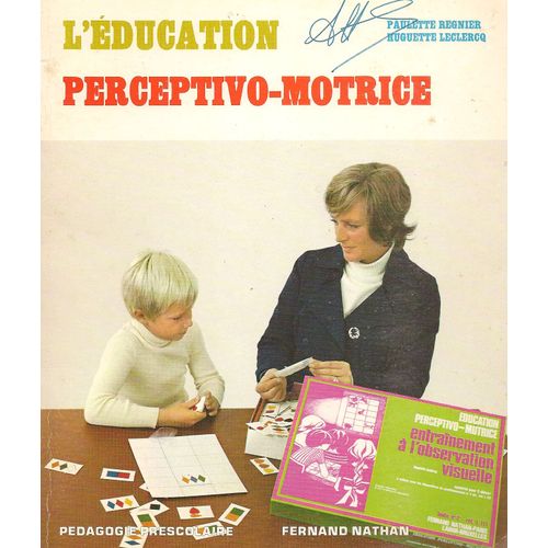 L'éducation Perceptivo-Motrice