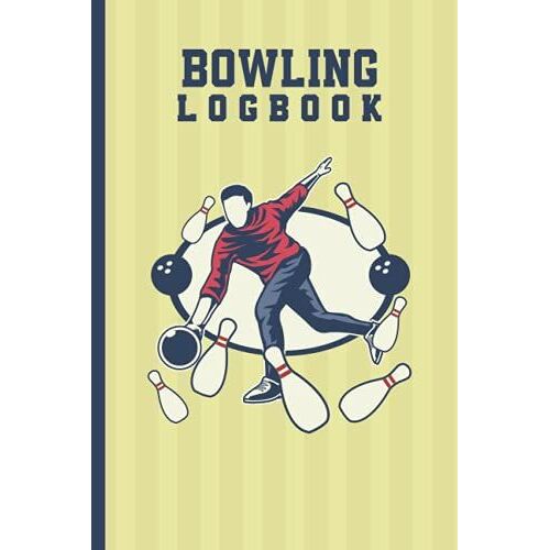 Bowling Logbook: Bowling Score Sheet For Coach And Players.Special Holiday Gift Idea For Men And Women.