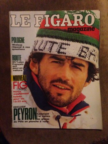 Le Figaro Magazine 13691  Peyron J'ai Vaincu Les Glaces Wales Route 85% Ont Peur