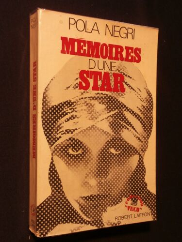 Pola Negri, Mémoires D'une Star