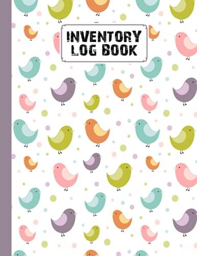 Inventory Log Book: Premium Cute Colorful Birds Cover Inventory Log Book, Inventory Log Book For Business | Simple Inventory Tracker, 120 Pages, Size 8.5" X 11" By Alexandra Arnold