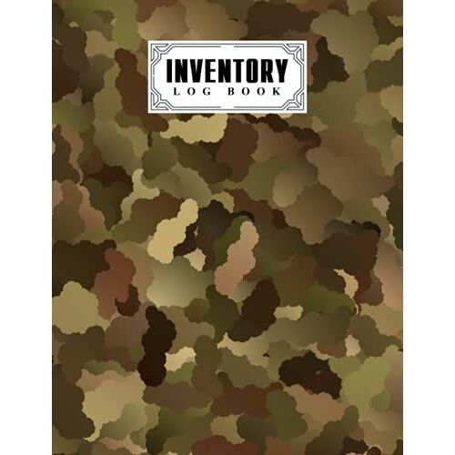 Inventory Log Book: Camo Print Cover Inventory Log Book, Inventory Log Book For Business | Simple Inventory Tracker, 120 Pages, Size 8.5" X 11" By Michel Fritz