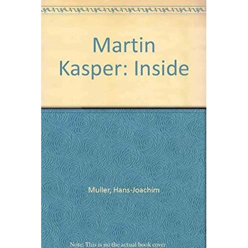 Martin Kasper: Inside