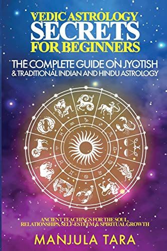 Vedic Astrology Secrets For Beginners