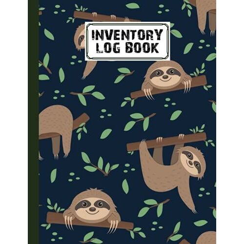 Inventory Log Book: Sloth Cover Inventory Log Book, Inventory Log Book For Business | Simple Inventory Tracker, 120 Pages, Size 8.5" X 11" By Dagmar Naumann