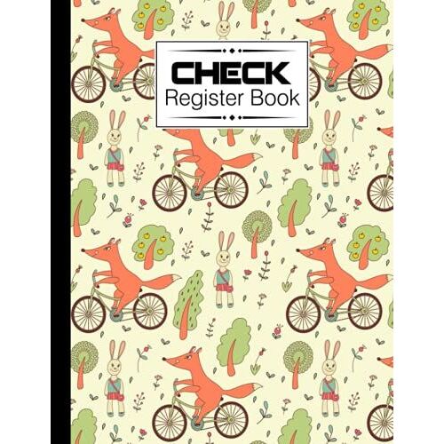 Check Register Book: Fox Cover Check Register Book, A Simple Checking Account Transaction Register, 120 Pages, Size 8.5" X 11" By Astrid Mack