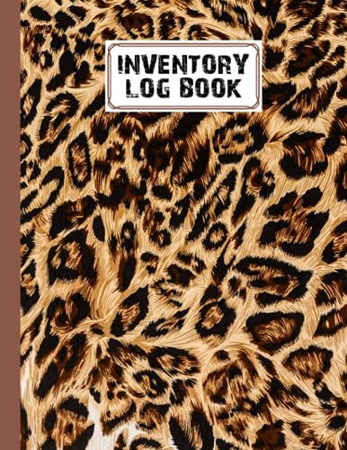 Inventory Log Book: Leopard Print Cover Inventory Log Book, Inventory Log Book For Business | Simple Inventory Tracker, 120 Pages, Size 8.5" X 11" By Manfred Hahn