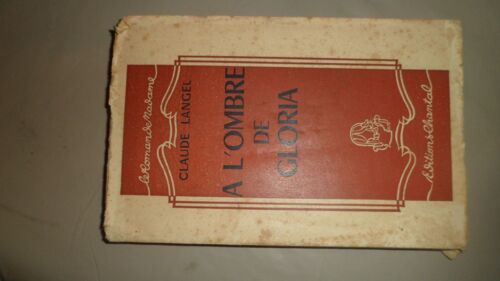 A L Ombre De Gloria