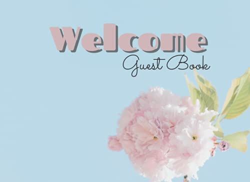 Welcome Guest Book: Pink Flower Guest Book (100 Pages)