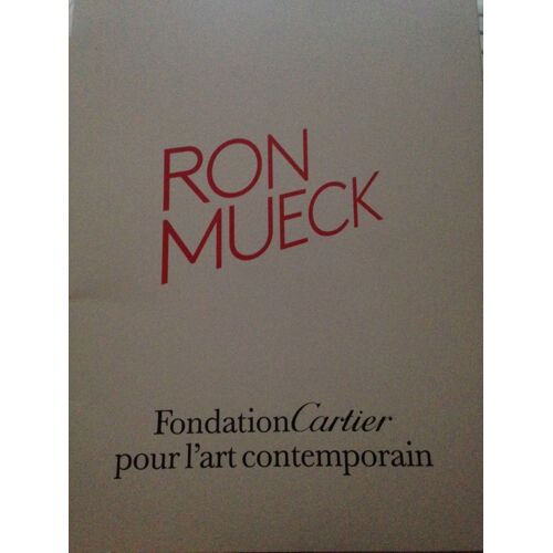 Dossier Ron Muek De L'exposition Fondation Cartier 2013 1 