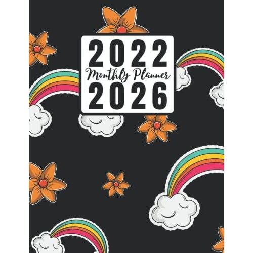 2022-2026 5 Year Calendar And Monthly Planner: Cute Rainbow Colors Five Year Daily / Weekly Organizer And Chaos Coordinator With To-Do Lists | ... Diary I Ideal Christmas And New Year's Gift