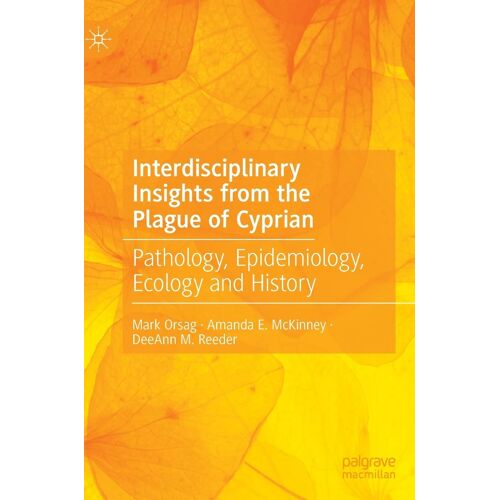 Interdisciplinary Insights From The Plague Of Cyprian