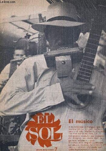 El Sol. Decima Serie 7. 1970/71. El Musico / En El Mercado / El Sereno / Los Pescadores / Que Soy / Helena Y Anita De Guadalajara Mexico / Dos Gauchos Del Paraguay / Una Tejedora ...