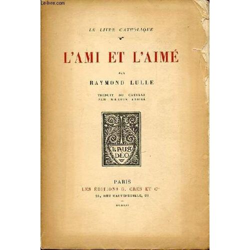 L'ami Et L'aime - Le Livre Catholique.