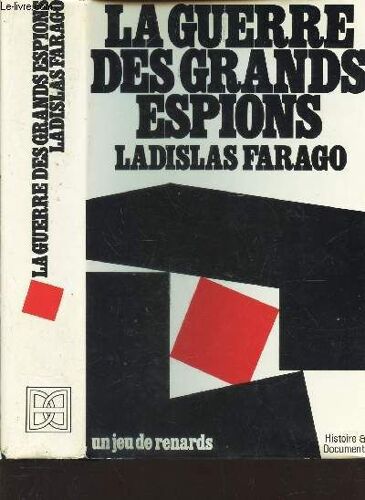La Guerre Des Grands Espions - Un Jeu De Renards.