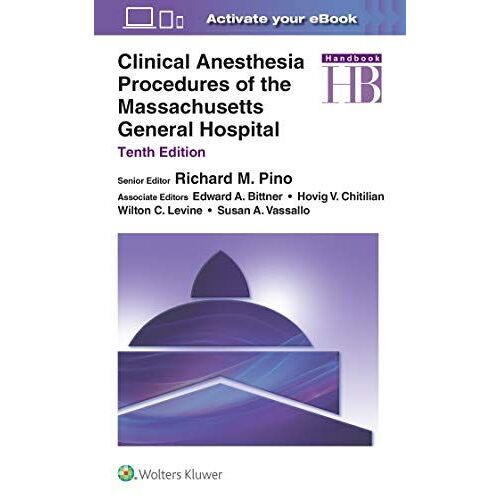 Clinical Anesthesia Procedures Of The Massachusetts General Hospital