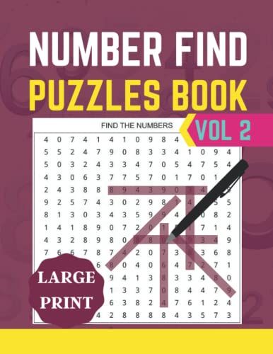 Large Print Number Find Puzzles Book- Vol 2: Number Search Puzzle Book With 2000 Hidden Numbers With Solution| Great Gift For Adults And Seniors