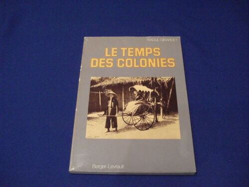Le Temps Des Colonies
