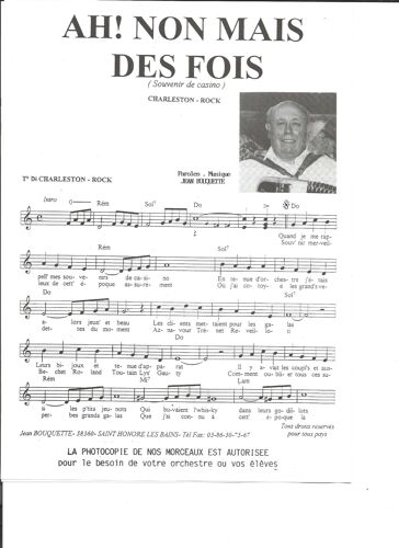 Ah ! Non Mais Des Fois (Charleston-Rock) + Cà C'est La Vie (Madison)