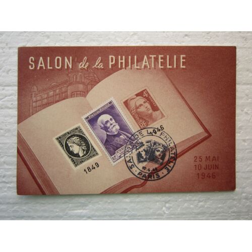 France. Carte Salon De La Philatelie. Paris 25 Mai Au 10 Juin 1946