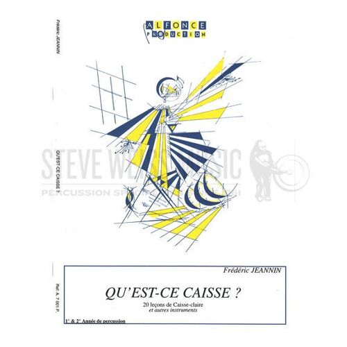 Qu'est-Ce Caisse ? 20 Leçons De Caisse-Claire 1ère Et 2ème Année De Percussion