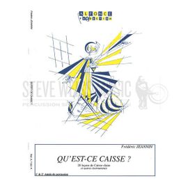 Qu'est-Ce Caisse ? 20 Leçons De Caisse-Claire 1ère Et 2ème Année De Percussion