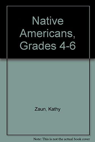 Native Americans, Grades 4-6