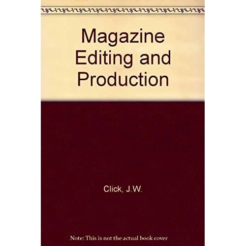 Magazine Editing And Production