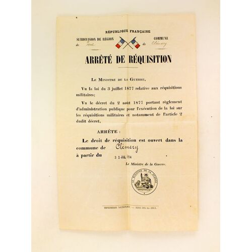 Arrêté De Réquisition Pour La Commune De Clémery : Le Ministre De La Guerre, Vu La Loi Du 3 Juillet 1877 Relative Aux Réquisitions Militaires ; Vu L
