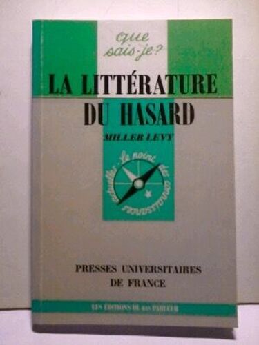 La Litterature Du Hasard, N°907,57   Oulipismes