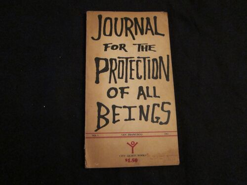 Journal For The Protection Of All Beings - N°1 - San Fransisco - 1961 - Revue Visionnaire Et Révolutionnaire