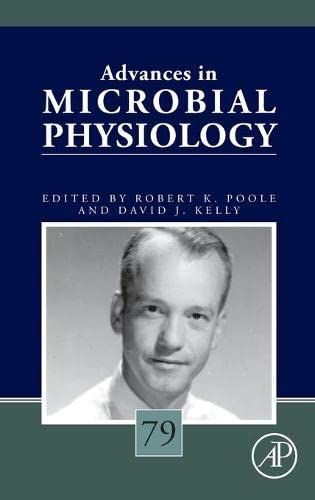 Advances In Microbial Physiology (Volume 79)