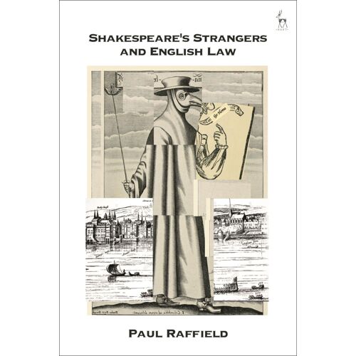 Shakespeare's Strangers And English Law