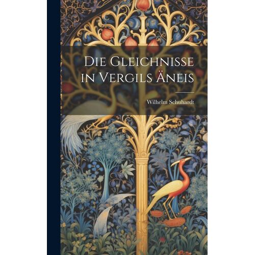Die Gleichnisse In Vergils Äneis
