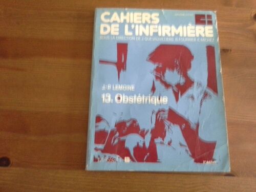 Cahiers De L'infirmière N° 13 - Obstétrique