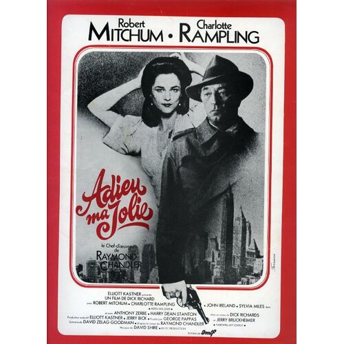 Adieu Ma Jolie, Synopsis, De Dick Richards, Avec Robert Mitchum, Charlotte Rampling, John Ireland