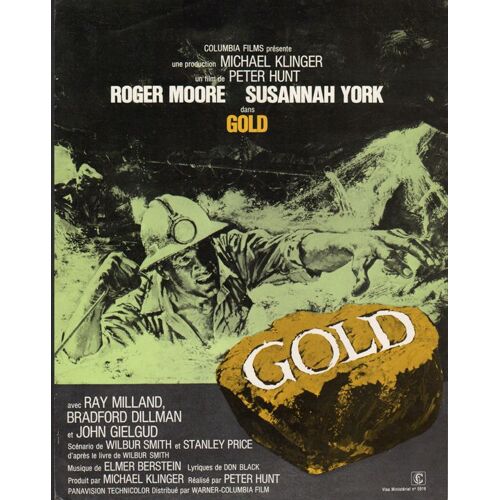 Gold, Synopsis, Réalisé Par Peter Hunt, Avec Roger Moore, Susannah York, Ray Milland