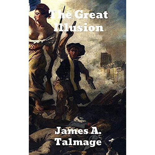 The Great Illusion