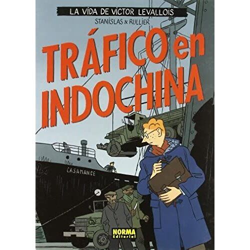 Rullier, L: Victor Levallois 1 : Tráfico En Indochina