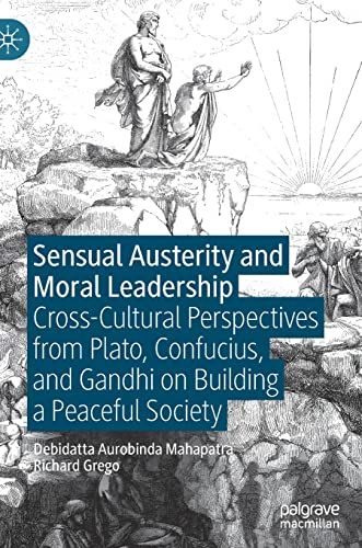Sensual Austerity And Moral Leadership