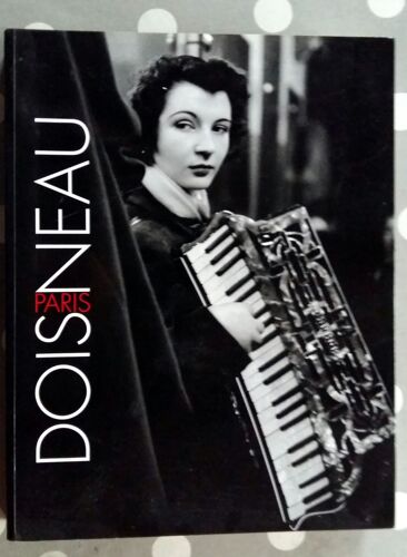 Doisneau Paris [Paperback] [Jan 01, 2006] Doisneau