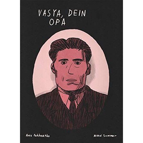 Vasya, Dein Opa