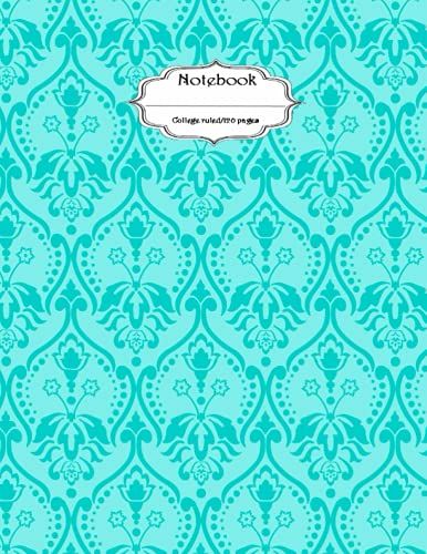 College Ruled Notebook: Part Of The Turquoise Damask Set, This Composition Notebook Is An 8.5x11 Inch 1 Subject Notebook. Great For School Or A Gift.